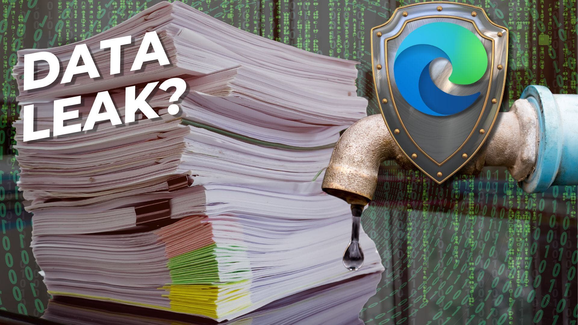 Protect Your Business from Data Leaks with Microsoft Edge